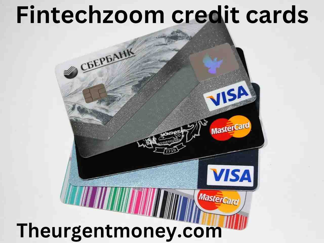 Fintechzoom best credit cards